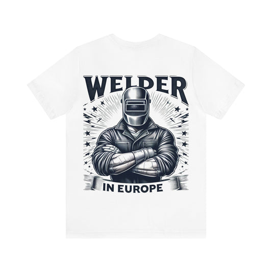 T-shirt de manga curta unissexo "Welder in Europe"