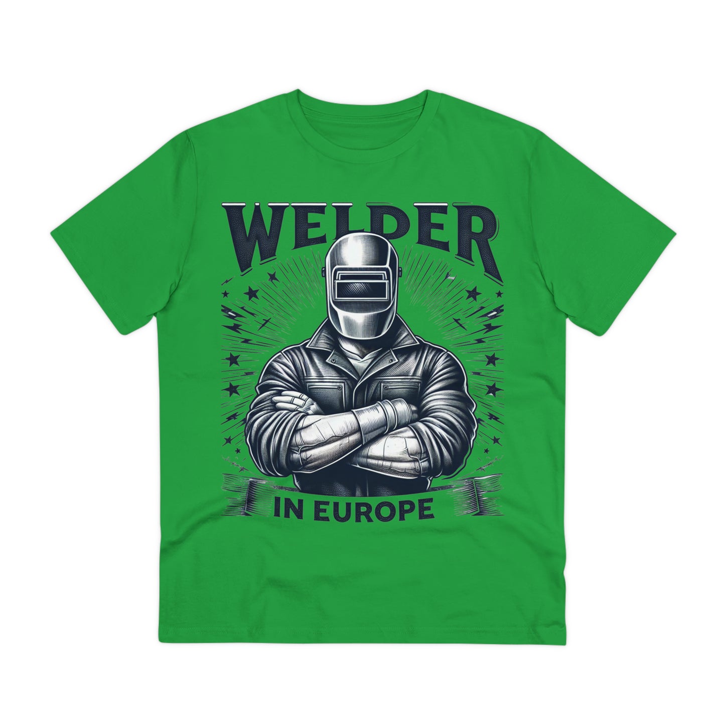 Welder in Europe T-shirt  / Organic Creator T-shirt - Unisex